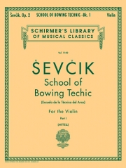 ボーイング技巧教本・Op.2・Book 1（オタカール・シェフチーク）（ヴァイオリン）【School of Bowing Technics, Op. 2 - Book 1】