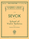 ヴァイオリン技巧教本・Op.1・Book 1（オタカール・シェフチーク）（ヴァイオリン）【School of Violin Technics, Op. 1 - Book 1】