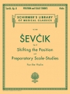 ポジションの移動とやさしいスケールの練習・Op.8（オタカール・シェフチーク）（ヴァイオリン）【Shifting the Position and Preparatory Scale Studies, Op. 8】