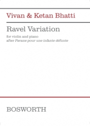 ラヴェル変奏曲（ケタン・バッティ）（ヴァイオリン+ピア）【Ravel Variation】