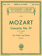 ヴァイオリン協奏曲・No.4・ニ長調・K.218（モーツァルト）（ヴァイオリン+ピアノ）【Violin Concerto No.4 In D K.218】