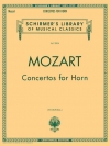 ホルン協奏曲集（モーツァルト）（ホルン+ピアノ）【Concertos For Horn】