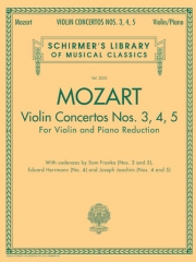 ヴァイオリン協奏曲集（モーツァルト）（ヴァイオリン+ピアノ）【Violin Concertos Nos. 3, 4, 5】