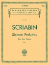16の前奏曲（アレクサンドル・スクリャービン）（ピアノ）【16 Preludes】