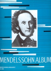 メンデルスゾーン・アルバム（フェリックス・メンデルスゾーン）（ピアノ）【Album for piano】
