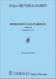 メンデルスゾーン全集・Vol.1・No.1 - 10（フェリックス・メンデルスゾーン）（ピアノ）【Oeuvres complètes Vol.1, No.1: Romances No.1 - No.10】