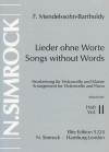 無言歌集・Op.38＆53（フェリックス・メンデルスゾーン）（チェロ+ピアノ）【Songs without Words Op. 38/53 Band 2】