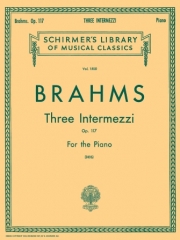 3つの間奏曲・Op.117（ヨハネス・ブラームス）（ピアノ）【3 Intermezzi Op.117】