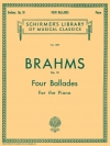 4つのバラード・Op.10（ヨハネス・ブラームス）（ピアノ）【4 Ballades, Op. 10】