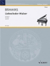 ワルツ集「愛の歌」・Op.52（ヨハネス・ブラームス）（ピアノ）【Liebeslieder Walzer op. 52】
