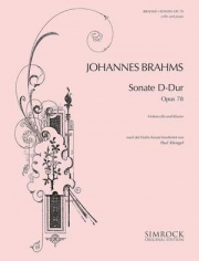 ソナタ・ニ長調・Op.78（ヨハネス・ブラームス）（チェロ+ピアノ）【Sonata in D Major op. 78】