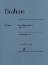 2つのラプソディー・Op.79（ヨハネス・ブラームス）（ピアノ）【Two Rhapsodies Op. 79】