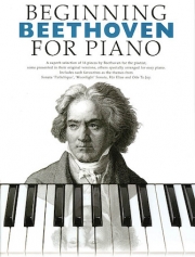 初級者のためのベートーベン（ベートーベン）（ピアノ）【Beginning Beethoven for Piano】