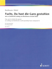 狐よ、あひるを盗んだな（ベートーベン）（弦楽四重奏）【Fox, You've Stolen the Goose】