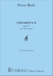 協奏曲・No.8・Op.13・ホ短調（ピエール・ロード）（ヴァイオリン+ピアノ）【Concerto No.8, Op.13 in E minor】