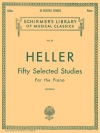50の厳選された練習曲（ステファン・ヘラー）（ピアノ）【50 Selected Studies (from Op. 45, 46, 47)】