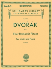 4つのロマンティックな小品・Op.75（アントニン・ドヴォルザーク）（ヴァイオリン+ピアノ）【Four Romantic Pieces, Op. 75】