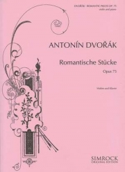 ロマンチックな小品・Op.75（アントニン・ドヴォルザーク）（ヴァイオリン+ピアノ）【Romantic Pieces for Violin and Piano Op. 75】