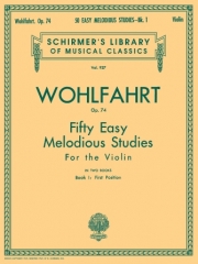 50のやさしくて旋律的な練習曲・Op.74・Book.1（フランツ・ヴォールファールト）（ヴァイオリン）【50 Easy Melodious Studies, Op. 74 - Book 1】