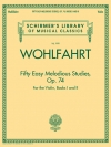 50のやさしくて旋律的な練習曲・Op.74・Book.1＆2（フランツ・ヴォールファールト）（ヴァイオリン）【Fifty Easy Melodious Studies for The Violin, Op. 74, Books】