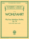 50のやさしくて旋律的な練習曲・Op.74・Book.1＆2（フランツ・ヴォールファールト）（ヴァイオリン）【Fifty Easy Melodious Studies for The Violin, Op. 74, Books】