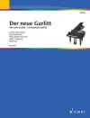 グルリット作品集・Vol.2（コルネリウス・グルリット） (ピアノ)【The New Gurlitt – Volume 2】