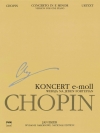 協奏曲・No.1・ホ短調・Op.11 (フレデリック・ショパン)  (ピアノ)【Concerto No. 1 in E Minor Op. 11】