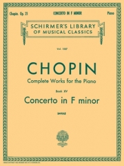 協奏曲・No.2・ヘ短調・Op.21 (フレデリック・ショパン)  (ピアノ)【Concerto No.2 in F Minor Op.21】