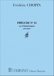 プレリュード・Op.28・No.15・変ニ長調「雨だれ｣ (フレデリック・ショパン)  (ピアノ)【Prélude Op.28, No.15 in D Flat Major】