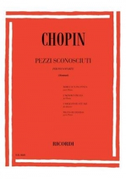 無名の小品集  (フレデリック・ショパン)  (ピアノ)【Pezzi Sconosciuti】