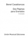 Dos Páginas para Granados  (ベネト・カサブランカス)  (ピアノ)