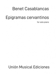 Epigramas Cervantinos  (ベネト・カサブランカス)  (ピアノ)