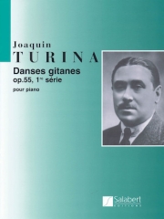 ジプシー舞曲集・Op.55・Vol.1（ホアキン・トゥリーナ） (ピアノ)【Danses Gitanes, Op. 55 – Volume 1】