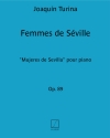 セビリアの女性・Op.89（ホアキン・トゥリーナ） (ピアノ)【Femmes de Seville, Op. 89】