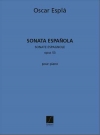 スペインのソナタ・Op.53  (オスカー・エスプラ)  (ピアノ)【Sonata Espanola Op.53】