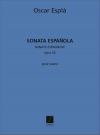 スペインのソナタ・Op.53  (オスカー・エスプラ)  (ピアノ)【Sonata Espanola Op.53】
