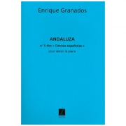 アンダルーサ「スペイン舞曲第5番」より（エンリケ・グラナドス）（ヴァイオリン+ピアノ）【Andaluza N°5 Des Danzas Espanolas】