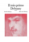 はじめてのドビュッシー（クロード・ドビュッシー）（ピアノ）【Il mio primo Debussy】