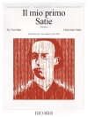 はじめてのサティ・Vol.1（エリック・サティ）（ピアノ）【Il mio primo Satie Vol.1】