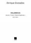 ビリャネスカ（エンリケ・グラナドス）（ピアノ）【Villanesca N 4 Des Danses Espagnoles】