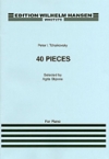 40の小品（ピョートル・チャイコフスキー）（ピアノ）【40 Pieces】