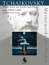3つのソロ「白鳥の湖」より（ピョートル・チャイコフスキー）（ヴァイオリン+ピアノ）【Three Solos for Violin and Piano from Swan Lake】