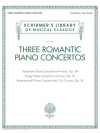 3つのロマンティック・ピアノ・コンチェルト（ピアノ）【Three Romantic Piano Concertos】