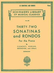32のソナチネとロンド（ピアノ）【32 Sonatinas and Rondos】