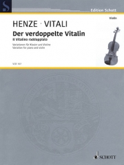 Der Verdoppelte Vitalin（トマゾ・アントニオ・ヴィターリ）（ヴァイオリン+ピアノ）