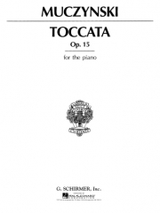 トッカータ・Op.15（ロバート・ムチンスキ）（ピアノ）【Toccata, Op. 15】