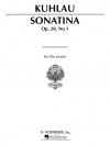 ソナチネ・ハ長調・Op.20・No.1（フリードリヒ・クーラウ）（ピアノ）【Sonatina, Op. 20, No. 1 in C Major】