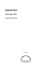 ヴァイオリン協奏曲、演奏会用アレグロ（レインゴリト・グリエール）（ヴァイオリン+ピアノ）【Concerto Pour Violon, Concerto Allegro】