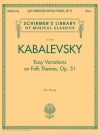 ロシア民謡の主題による変奏曲・Op.51（ドミトリー・カバレフスキー）（ピアノ）【Easy Variations on Folk Themes, Op. 51】