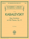 ロシア民謡の主題による変奏曲・Op.51（ドミトリー・カバレフスキー）（ピアノ）【Easy Variations on Folk Themes, Op. 51】